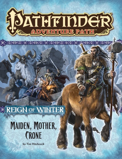 Cover of Pathfinder Adventure Path #69: Maiden, Mother, Crone (Reign of Winter 3 of 6)