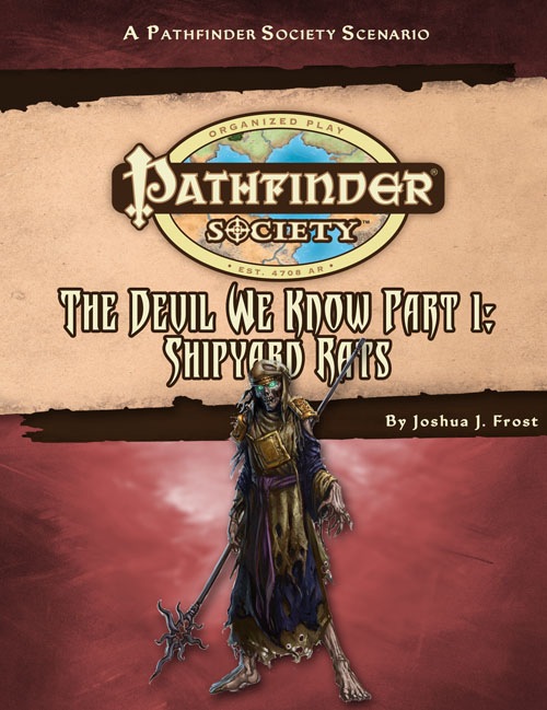 Cover of Pathfinder Society Scenario #29: The Devil We Know—Part I: Shipyard Rats